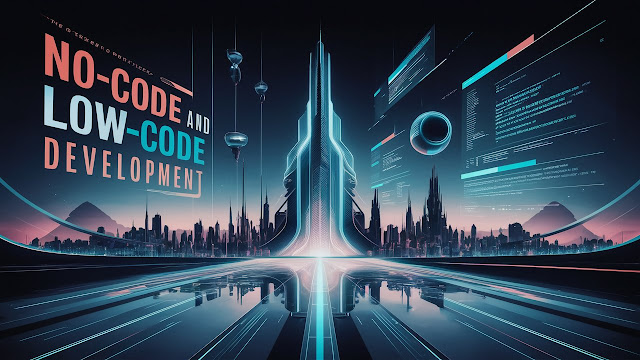 NoCodeandLowCodeDevelopment